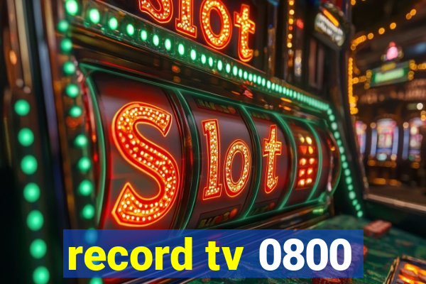 record tv 0800